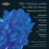 20th Century Works for Cello and Strings