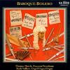 Baroque-Bolero: Baroque Music for Trombone and Organ