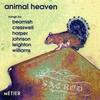 Animal Heaven (Songs by British Composers)