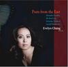 Evelyn Chang: Poets from the East