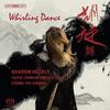 Whirling Dance (Works for Flute & Traditional Chinese Orchestra)