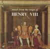 Music from the Reign of Henry VIII