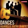 Aquarelle Guitar Quartet: Dances