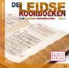 The Leiden Choirbooks Vol.1