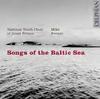 Songs of the Baltic Sea