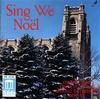 Sing We Noel