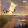 Vivit!: Choral Works by Max Reger & Rudolf Tobias
