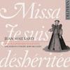 Jean Maillard - Missa �Je suis desheritee� & Motets