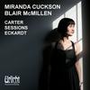 Carter / Sessions / Eckardt - Works for Violin and Piano