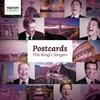 The King�s Singers: Postcards
