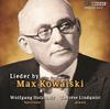 Max Kowalski - Lieder