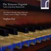 The Virtuoso Organist: Tudor and Jacobean Masterworks