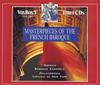 Masterpieces of the French Baroque