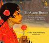 l Amor Brujo: The Essence of Manuel de Falla�s Music