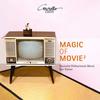 Magic of Movie Vol.2