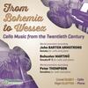 From Bohemia to Wessex: 20th-Century Cello Music