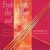 Frohlocket, ihr Volker auf Erden: Choral Works for Advent and Christmas