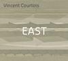 Vincent Courtois: East