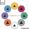 Cantus: The COVID-19 Sessions