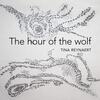 The Hour of the Wolf: 21st-Century Piano Music