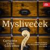 Myslivecek - Complete Violin Concertos