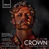 The Crown: Heroic Arias for Senesino