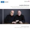 Laudate Dominum: Works by Nottebohm, Nietzsche, Denhoff, Piazzolla, Stravinsky, Bach &  Kurtag