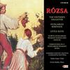 Rozsa - The Vintner�s Daughter & Other Suites