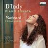 D�Indy - Piano Sonata; Magnard - Promenades