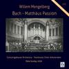 JS Bach - St Matthew Passion