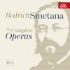 Smetana - The Complete Operas