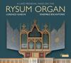 A Late Medieval Mass on the Rysum Organ