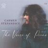 Carmen Stefanescu: The Voice of Piano