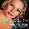 Traumgluck: Songs by Pejacevic, Viardot, Faure & R Strauss