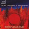 B Elias - Music for Strings