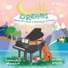 Cello Dreams: Berceuses for Cello and Piano (Vinyl LP)