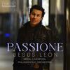 Jesus Leon: Passione