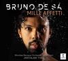 Bruno de Sa: Mille affetti