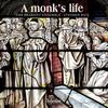 A Monk�s Life