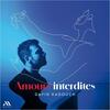 David Kadouch: Amours interdites (Forbidden Loves)