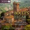 Boult�s Elgar: The Forgotten Recordings