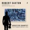 Saxton - String Quartets 3 & 4, Reflections in Time