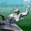 Babajanian - Violin Sonata, Piano Trio, Elegy