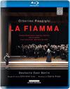 Respighi - La fiamma (Blu-ray)