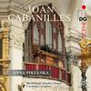 Cabanilles - Organ Works