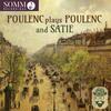 Poulenc plays Poulenc and Satie