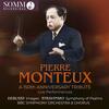 Pierre Monteux: A 150th Anniversary Tribute