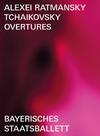Ratmansky - Tchaikovsky Overtures (DVD)