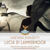 Donizetti - Lucia di Lammermoor