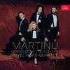 Martinu - String Quartets 2, 3, 5 & 7